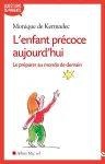 L'enfant précoce aujourd'hui