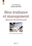 Bien-traitance et management dans les lieux d'accueil