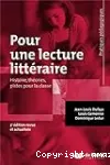 Pour une lecture littéraire