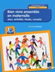 Bien vivre ensemble en maternelle cycle 1