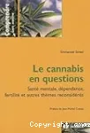 Le cannabis en questions