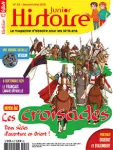 Histoire Junior, N°55 - septembre 2016 - Les croisades : deux siècles d'aventure en Orient !