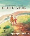 Kuli et le sorcier