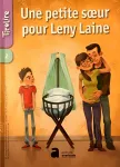 Tirelire, n°2 - Octobre 2016 - Une petite soeur pour Leny Laine