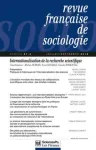 Revue française de sociologie, Vol. 57, n°3 - Juillet-Septembre 2016 - Internationalisation de la recherche scientifique