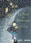 Le Noël de Balthazar