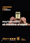 Marionnette et théâtre d'objet