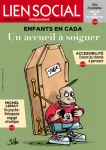 Lien social, n°1193 - 13 au 26 octobre 2016 - Enfants en Cada