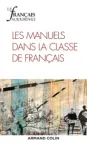 Le français aujourd'hui, N° 194 - Septembre 2016 - Les manuels dans la classe de français