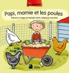 Papi, mamie et les poules