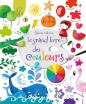 Le grand livre des couleurs