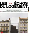 Les Échos du Logement, N°118 - Décembre 2016 - Une obligation de (nouveaux) moyens