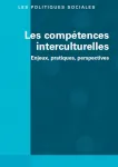 De la possession des compétences interculturelles au dialogue interculturel