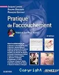 Pratique de l'accouchement