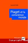 Piaget et la conscience morale