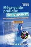 Méga guide pratique des urgences