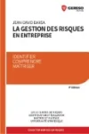 La gestion des risques en entreprise