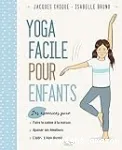 Yoga facile pour enfants