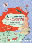 Le paysage à la carte