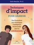 Techniques d'impact pour grandir