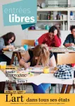 Entrées libres, n°116 - Février 2017 - L'art dans tous ses états