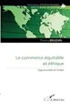 Le commerce équitable et éthique