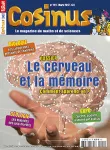 Cosinus, N° 191 - Mars 2017 - Le cerveau et la mémoire