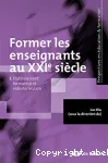 Former les enseignants au XXIe siècle. 1. Établissement formateur et vidéoformation