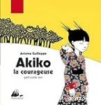 Akiko la courageuse