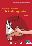 Le toucher apprivoisé