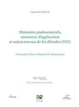 Mémoires professionnels, mémoires d'application et autres travaux de fin d'études (TFE)