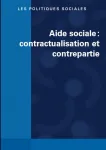 Contractualisation de l'aide et de l'action sociale