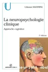 La neuropsychologie clinique