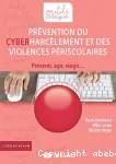 Prevention du cyberharcelement et des violences periscolaire