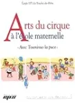 Arts du cirque à l'école maternelle