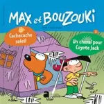 n°2 - octobre 2017 - Cachecache soleil / Un cheval pour Coyote Jack (Bulletin de Max et Bouzouki, n°2 [01/10/2017])