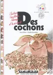 Des cochons