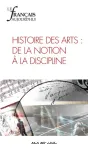 Le Français aujourd'hui, no. 182. Histoire des arts