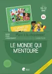 Le monde qui m'entoure. Place à la citoyenneté. Cycle 4, 10-12 ans. Guide pour l'enseignant