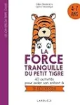 La force tranquille du petit tigre