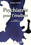 Psychiatrie pour l'étudiant