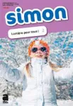 Simon : la revue d'éveil religieux des 7-10 ans, N°2 - Novembre - Décembre 2017 - Lumière pour tous!
