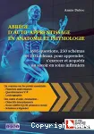 Abrégé d'auto-apprentissage en anatomie et physiologie