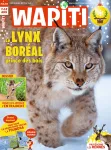 Wapiti, N°369 - Décembre 2017 - Le lynx boréal, prince des bois