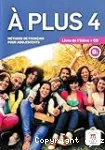 A plus 4. B1. Livre de l'élève