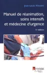 Le manuel de réanimation, soins intensifs et médecine d'urgence