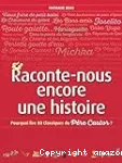 Raconte-nous encore une histoire