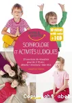 Sophrologie et activités ludiques