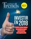 Trends-Tendances, 42e année, n°50 - supplément - 14 décembre 2017 - Investir en 2018