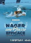 Natation pour tous, 1. Nager une brasse efficace